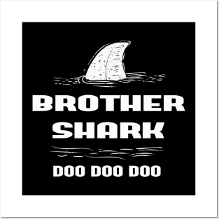 Brother Day Gift - Brother Shark Shirt, Brother Shark, bro Shark T-Shirt, Shark family Party Shirt, Family Shark Shirts, Brother Shark T-Shirt Posters and Art